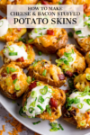 bacon and cheese potato skins on a plate with text overlay