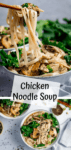 Two image collage of a bowl of chicken noodle soup