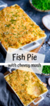 Two image collage of fish pie with mashed potato