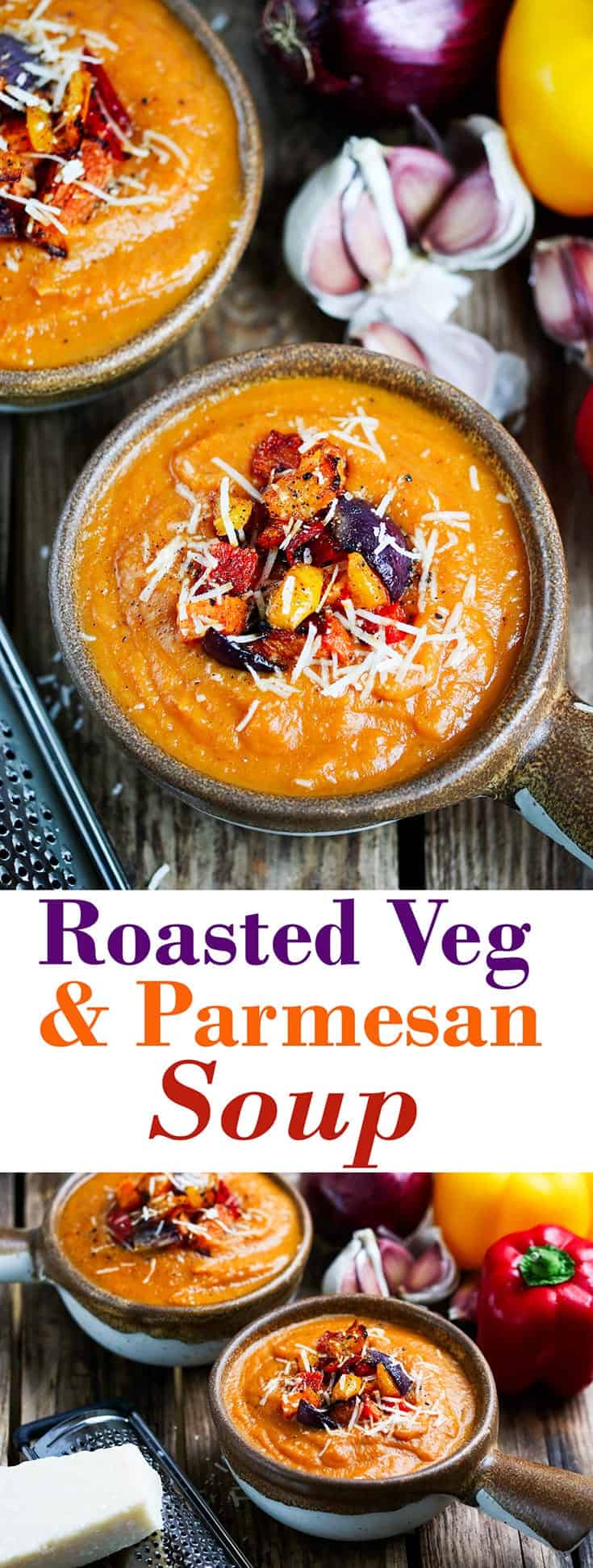Roasted Vegetable Soup - Nicky's Kitchen Sanctuary