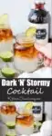 Dark 'N' Stormy - a delicious blend of spiced rum, ginger beer and lime - easy and delicious!