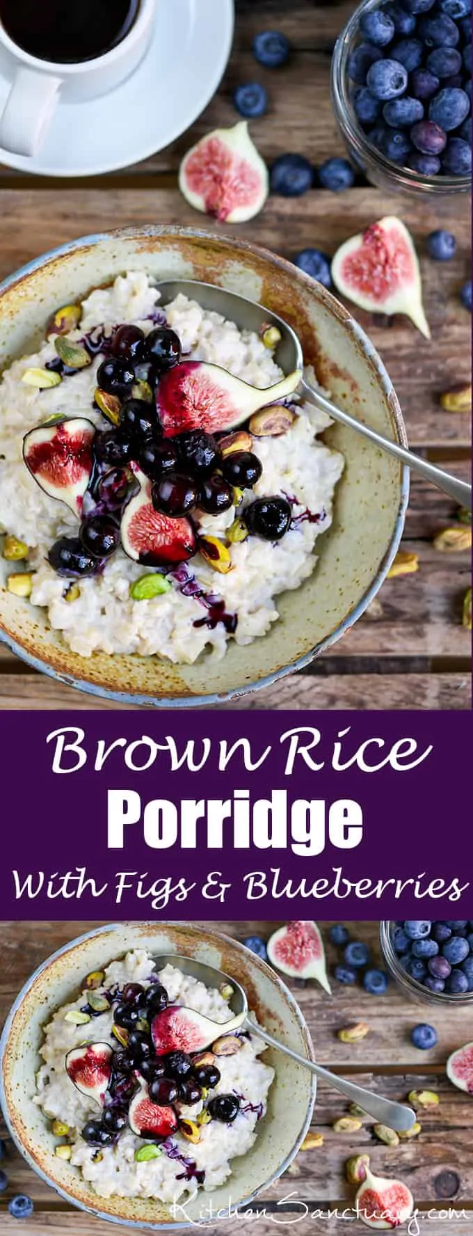 Brown Rice Porridge with figs, blueberries and pistachios. A healthy breakfast that's a little bit different. I thought it would taste weird, but it's really good!