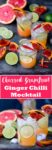 My Charred Grapefruit and Ginger Fizz with Chilli Syrup Mocktail certainly has a kick! #dryjanuary #interestingmocktail #mocktail #mocktailwithakick #tastymocktail