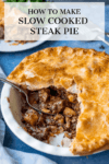 Rich and Tasty Slow Cooked Steak Pie - 40