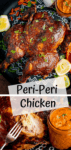 Collage image of roasted peri peri chicken
