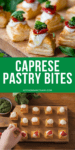 2 image collage of caprese pastry bites on a board