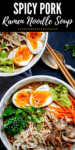 Two bowls of pork ramen on a dark background