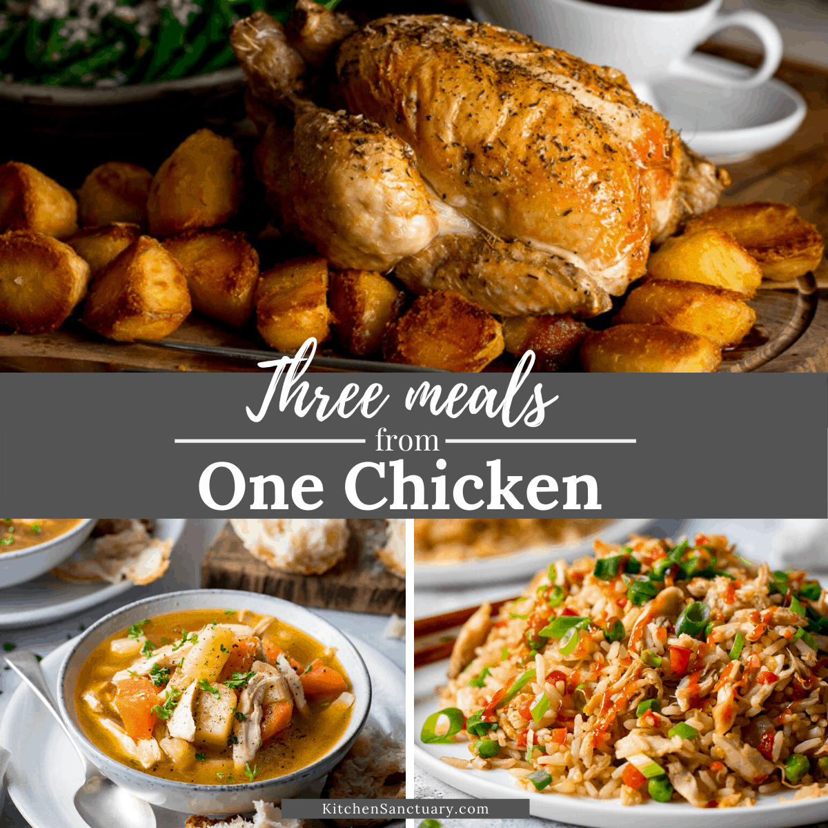 How to make 3 meals from 1 chicken - Nicky's Kitchen Sanctuary
