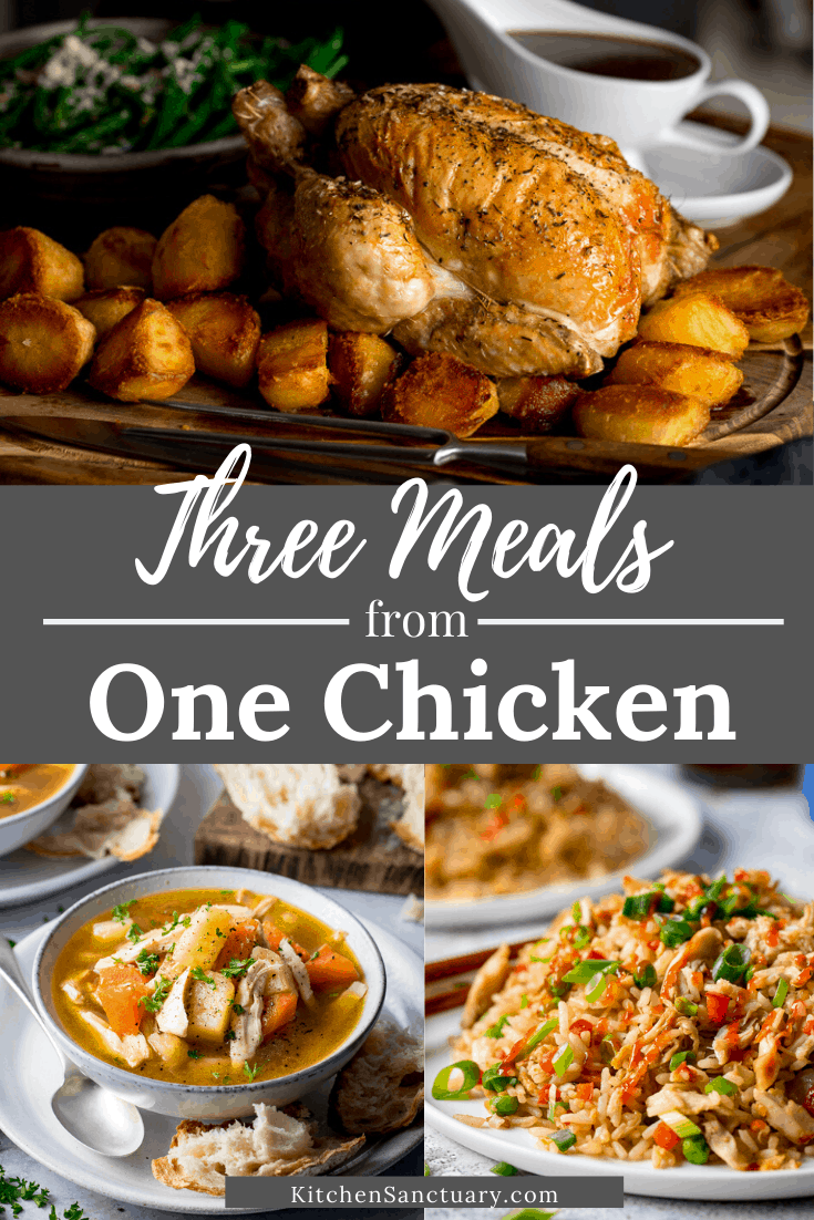 How to make 3 meals from 1 chicken - Nicky's Kitchen Sanctuary