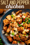 Salt and Pepper Chicken - 64