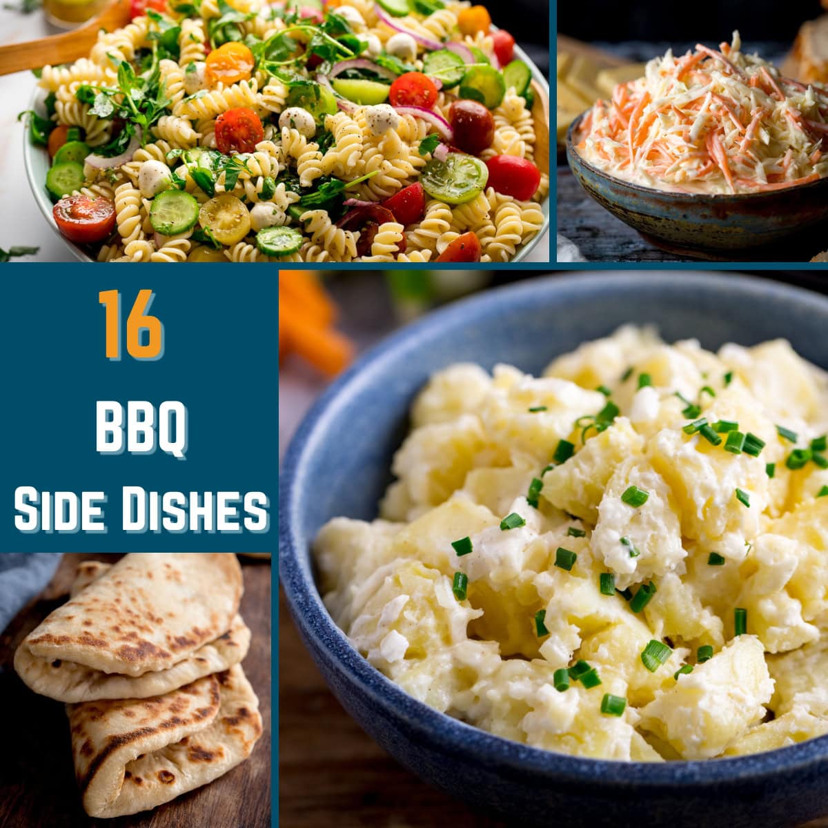 Collage of BBQ side dishes featuring pasta salad, coleslaw, potato salad, and flatbread with text reading 16 Barbecue Sides.