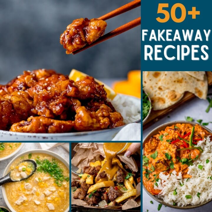 Fakeaway Recipe Roundup Square FS A collage of takeaway-style dishes including sweet and sour chicken, egg drop soup, curry, and chips, with text overlaying 50+ fakeaway recipes.